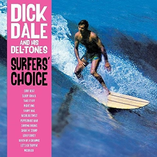 Dick Dale & His Del-Tones: Surfer's Choice [ Record ]