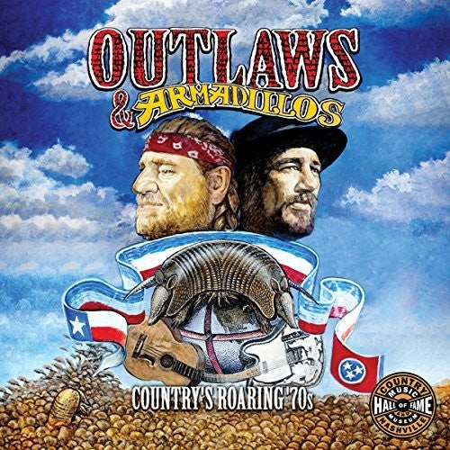 Various Artists: Outlaws & Armadillos: Country's Roaring '70s (Various Artists) [ Record ]