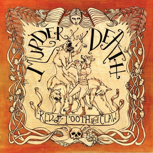 Murder by Death: Red Of Tooth And Claw [ Record ]