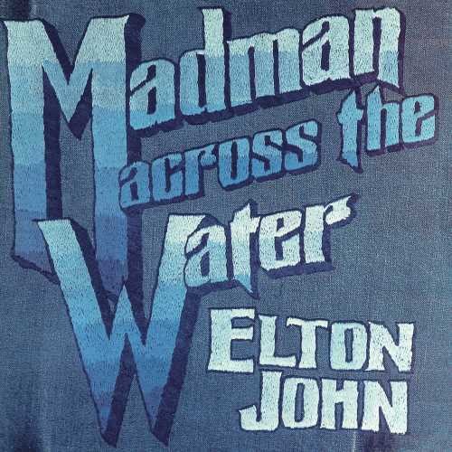 Elton John: Madman Across The Water [ Record ]