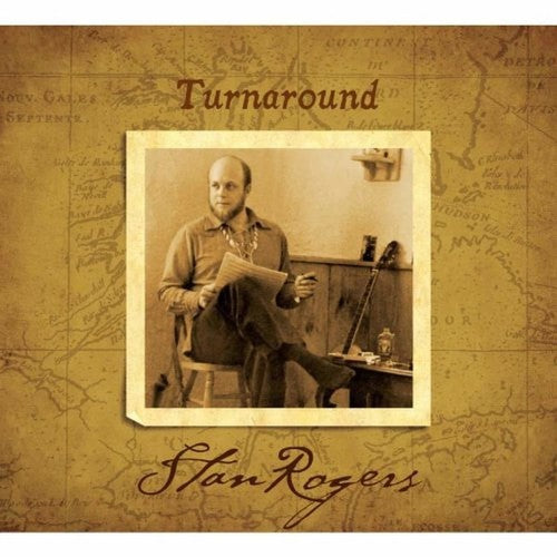 Stan Rogers: Turnaround [ Record ]