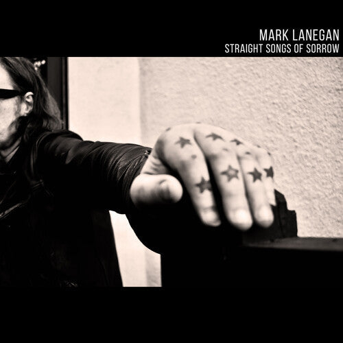 Mark Lanegan: Straight Songs Of Sorrow [ Record ]