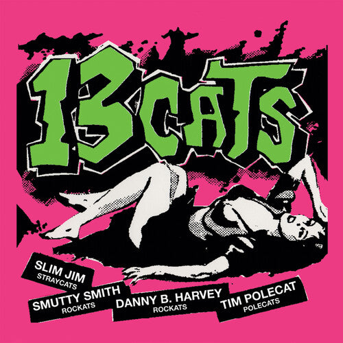 13 Cats: 13 Tracks - Limited Edition Pink Vinyl [ Record ]