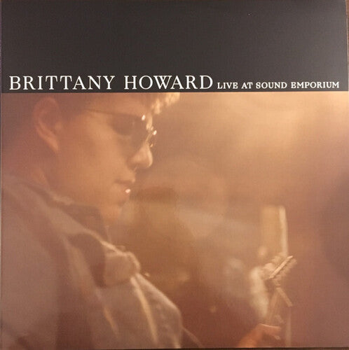Brittany Howard: Live At Sound Emporium [ Record ]