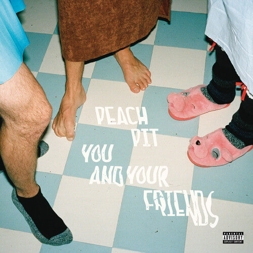 Peach Pit: You And Your Friends [ Record ]