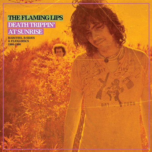 The Flaming Lips: Death Trippin' At Sunrise: Rarities B-sides & Flexi Discs 1986-1990 [ Record ]