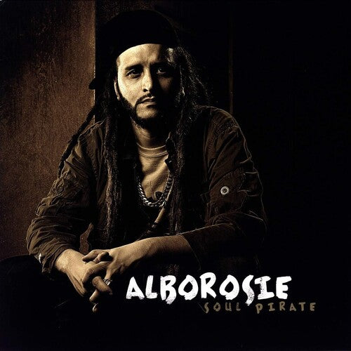 Alborosie: Soul Pirate [ Record ]
