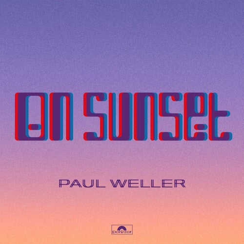Paul Weller: On Sunset [ Record ]