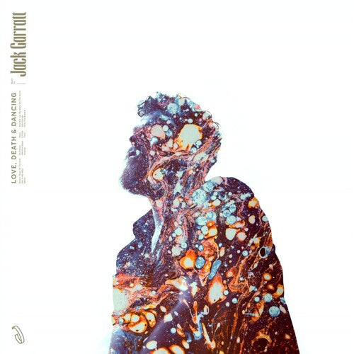 Jack Garratt: Love, Death & Dancing [ Record ]