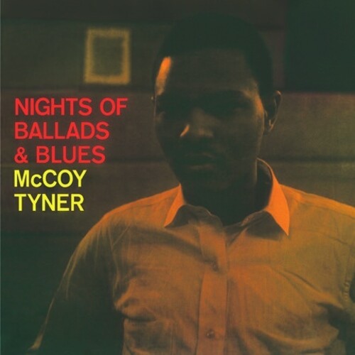 McCoy Tyner: Nights Of Ballads & Blues [ Record ]