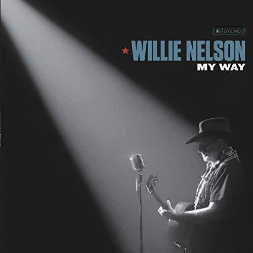 Willie Nelson: My Way [ Record ]