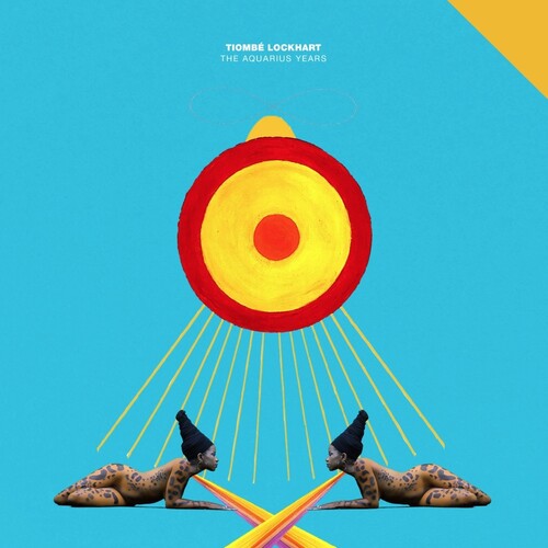 Tiombe Lockhart: The Aquarius Years (Feat. Robert Glasper, Bilal, Ecussionist) [ Record ]