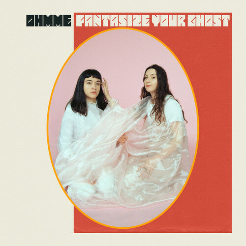 Ohmme: Fantasize Your Ghost (Color Vinyl) [ Record ]