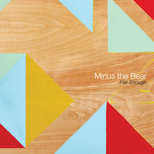 Minus the Bear: Fair Enough [ Record ]