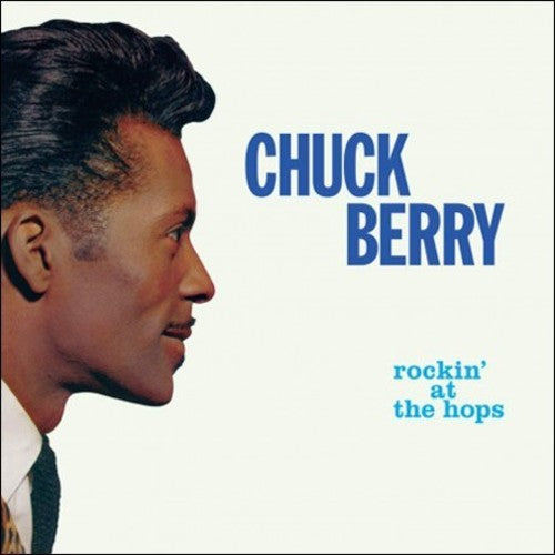 Chuck Berry: Rockin At The Hops [ Record ]