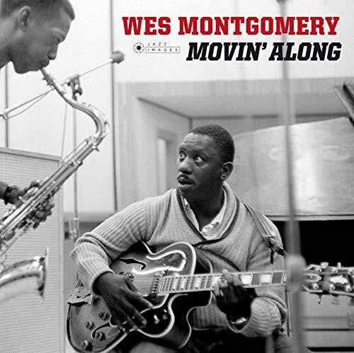 Wes Montgomery: Movin Along [ Record ]