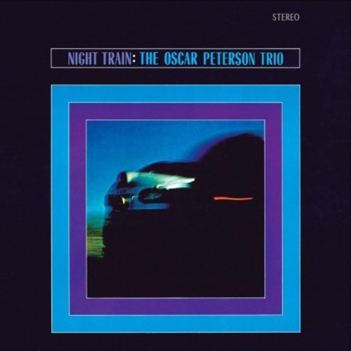 Oscar Peterson: Nigh Train [ Record ]