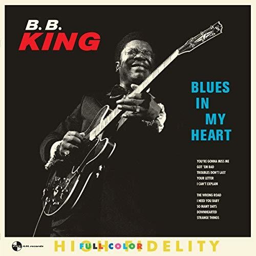 B.B. King: Blues In My Heart [ Record ]