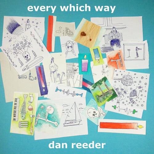 Dan Reeder: Every Which Way [ Record ]