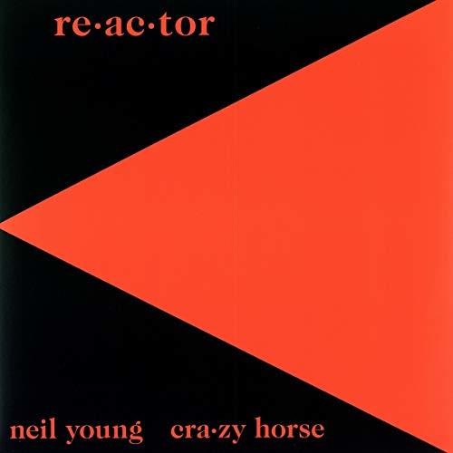 Neil Young & Crazy Horse: Re-ac-tor [ Record ]