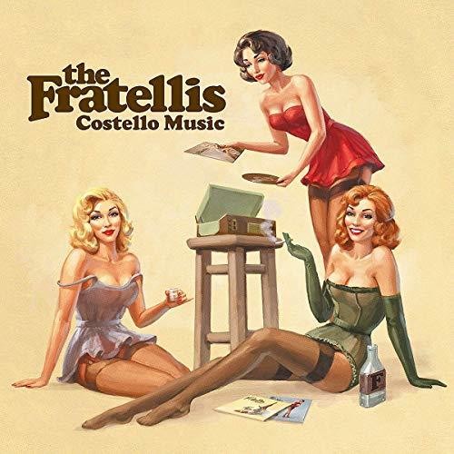 The Fratellis: Costello Music [ Record ]