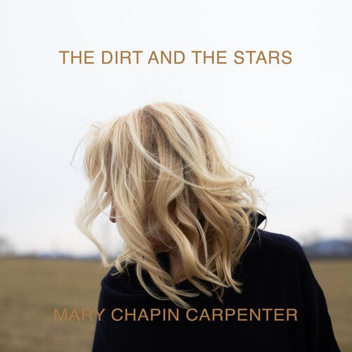 Mary-Chapin Carpenter: Dirt And The Stars [ Record ]