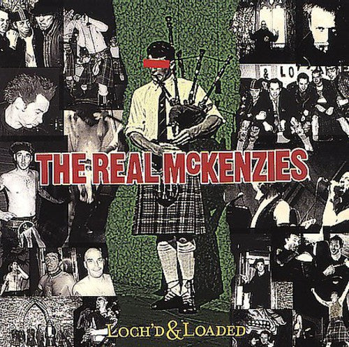 The Real McKenzies: Loch'd & Loaded [ Record ]