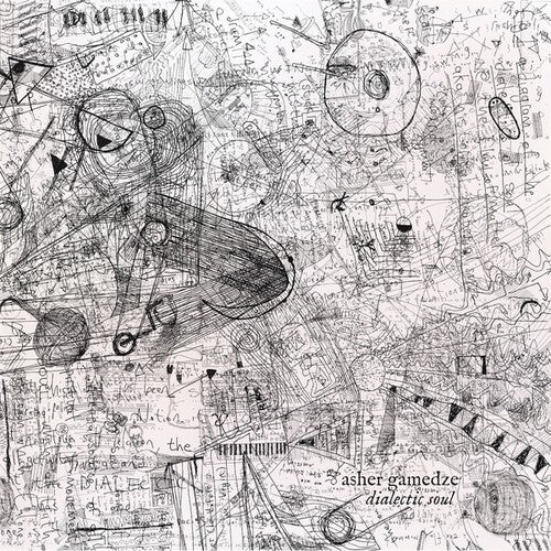 Asher Gamedze: Dialectic Soul [ Record ]