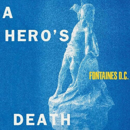 Fontaines D.C.: A Hero's Death [ Record ]