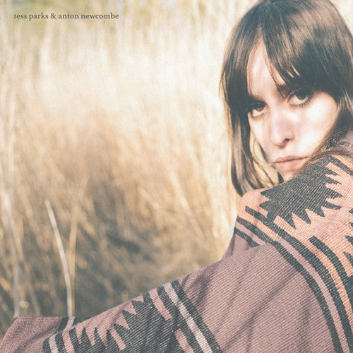 Tess Parks & Newcombe, Anton: Tess Parks & Anton Newcombe [ Record ]