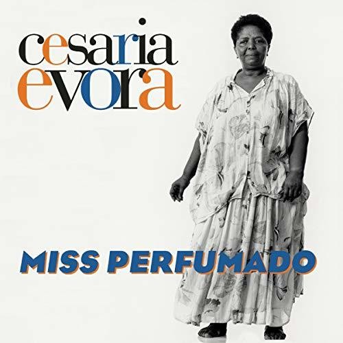 Cesaria Evora: Miss Perfumado [ Record ]