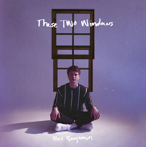 Alec Benjamin: These Two Windows [ Record ]