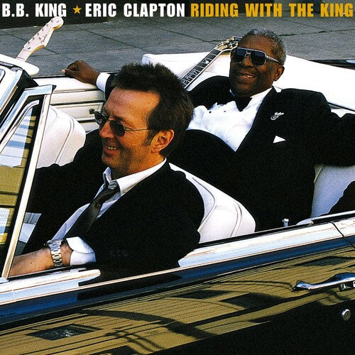 Eric Clapton/B.B. King: Riding With The King [ Record ]