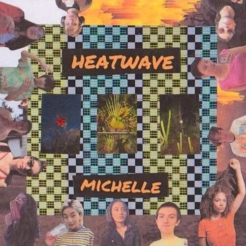 Michelle: Heatwave [ Record ]