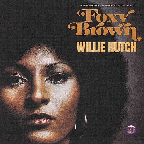 Willie Hutch: Foxy Brown (Original Motion Picture Soundtrack) [ Record ]