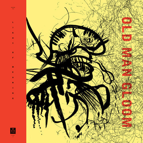Old Man Gloom: Seminar VIII: Light Of Meaning [ Record ]