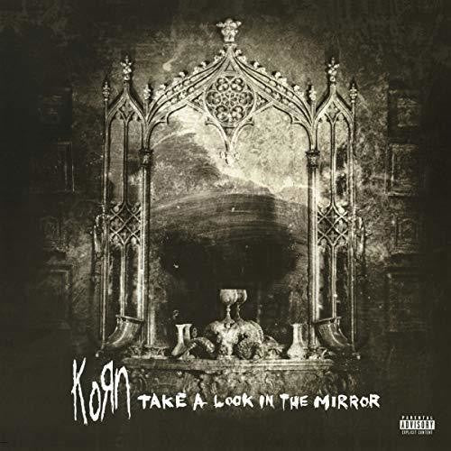 Korn: Take A Look In The Mirror [ Record ]