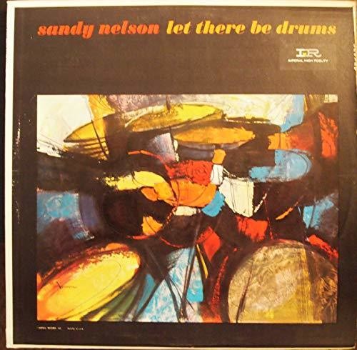 Sandy Nelson: Let There Be Drums [ Record ]
