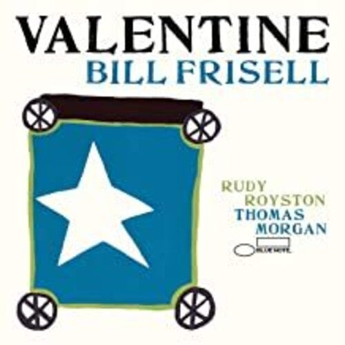 Bill Frisell: Valentine [ Record ]