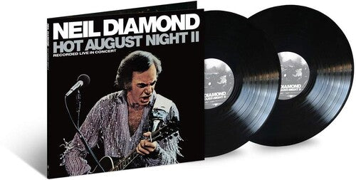 Neil Diamond: Hot August Night II [ Record ]