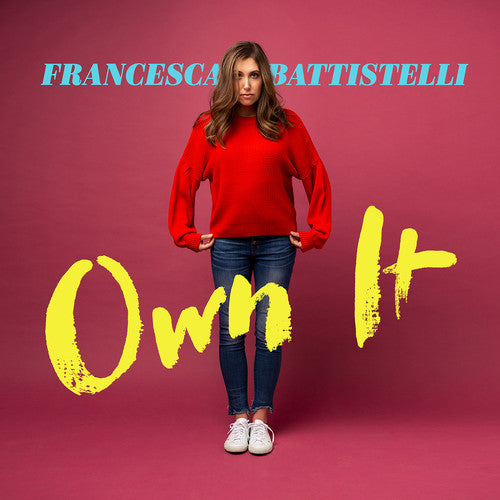Francesca Battistelli: Own It [ Record ]