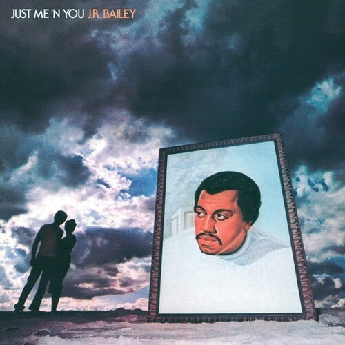 Bailey, J.R.: Just Me 'n' You [ Record ]