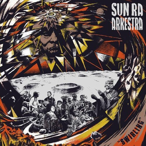 Sun Ra Arkestra: Swirling [ Record ]