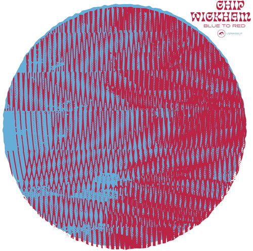 Chip Wickham: Blue To Red [ Record ]