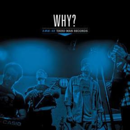 Why?: Live At Third Man Records [ Record ]