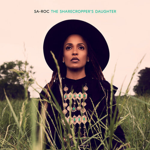Sa-Roc: The Sharecropper's Daughter [ Record ]
