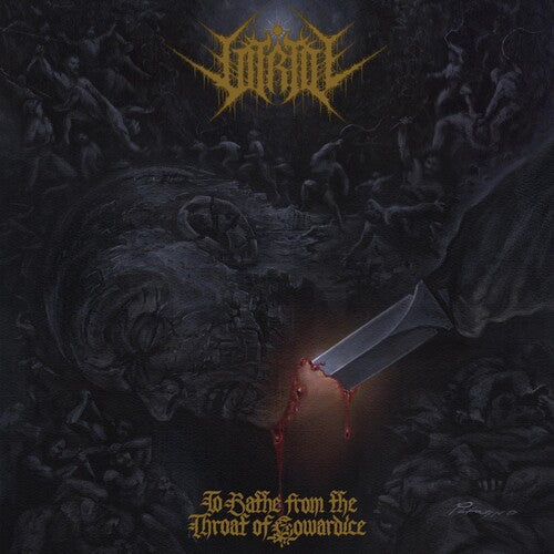 Vitriol: To Bathe From The Throat Of Cowardice [ Record ]