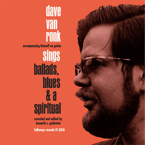Dave Van Ronk: Sings Ballads Blues & A Spiritual [ Record ]