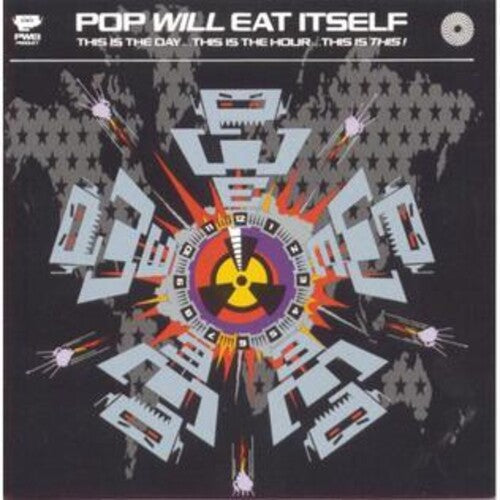 Pop Will Eat Itself: This Is The Day This Is The Hour This Is This: 30th Anniversary[Deluxe Splatter Colored Vinyl] [ Record ]