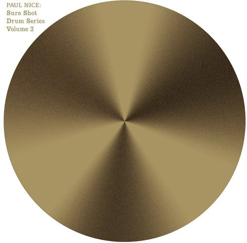 Paul Nice: Sure Shot Drum Series Vol. 2 [ Record ]